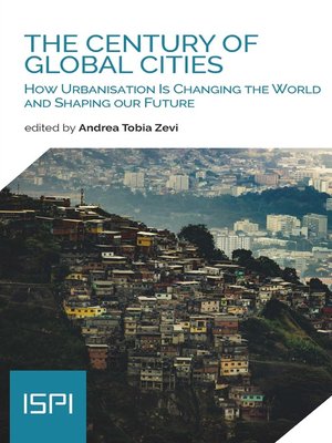 cover image of The Century of Global Cities